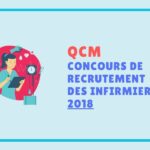 QCM concours de recrutement des infirmiers 2018