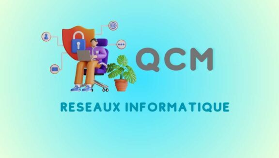 40 QCM réseaux informatique