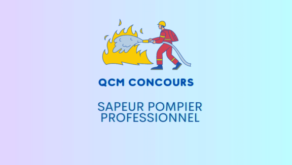 QCM concours sapeur pompier professionnel